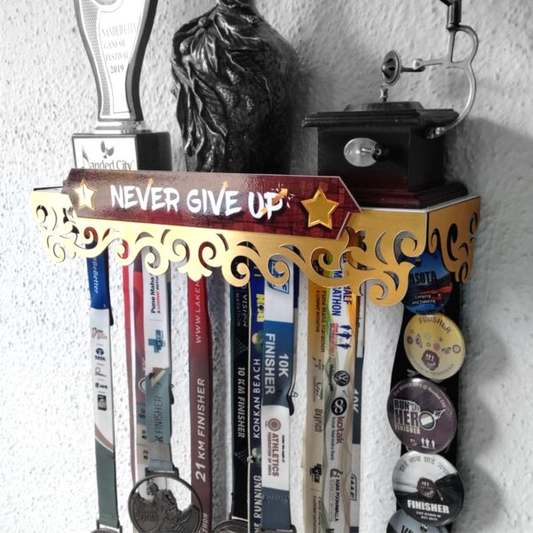 Never Give Up - Medal & Trophy Shelf